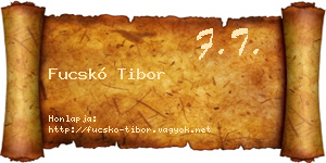 Fucskó Tibor névjegykártya